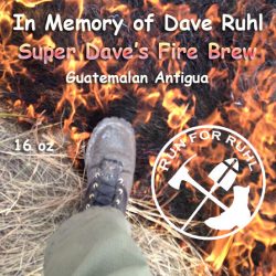 Super Dave's Fire Brew - Guatemalan Antigua